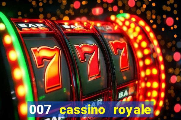 007 cassino royale dublado torrent magnet